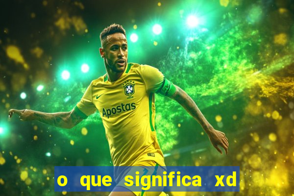 o que significa xd em jogos